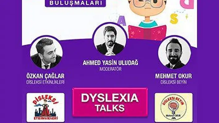 Türkiye'de bir ilk Kayseri'de gerçekleşiyor, Disleksi Buluşması başlıyor