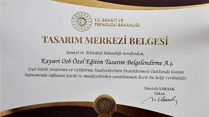 Kayseri OSB Endüstriyel Tasarım Merkezi 'Tasarım Merkezi Belgesi' Aldı