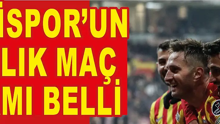  Kayserispor'un 3 haftalık maç programı belli oldu.