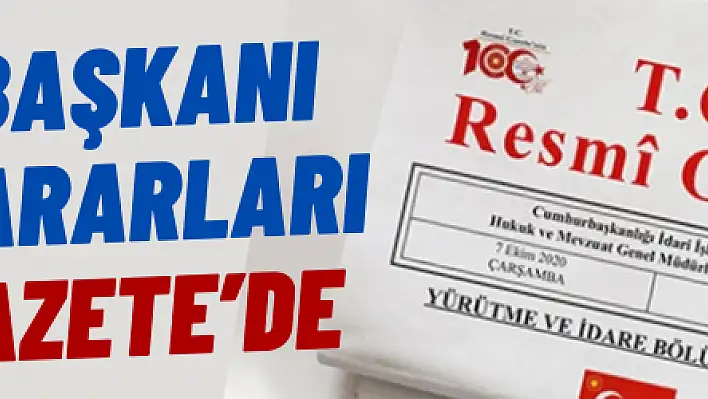 Cumhurbaşkanı Atama Kararları Resmi Gazete'de