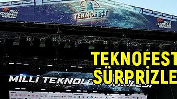 TEKNOFEST kapılarını sürprizlerle açacak