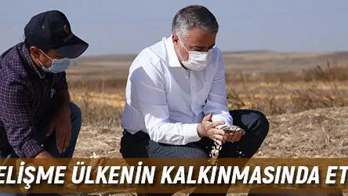 'Kırsal alandaki gelişme ülkenin kalkınmasında etkili olacak'