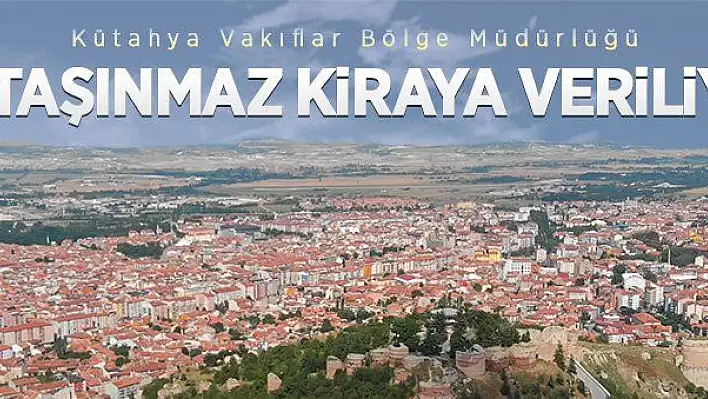  59 adet taşınmaz ihaleyle kiraya verilecek