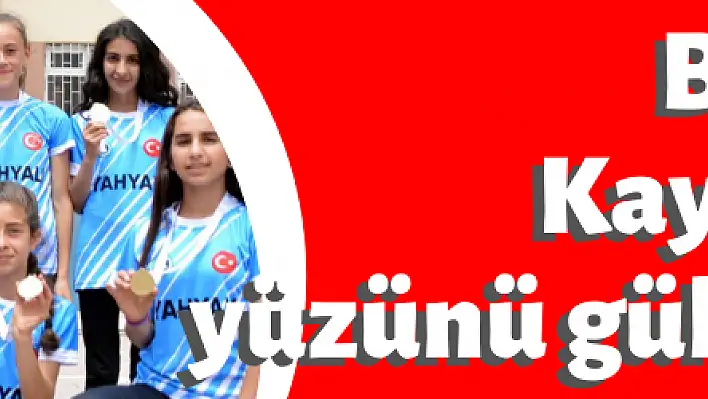 Bu kızlar Kayseri'nin yüzünü güldürecek