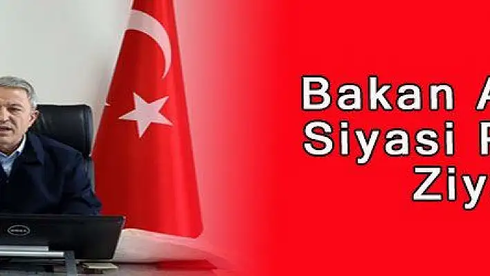 Bakan Akar'dan Siyasi Partilere Ziyaret 