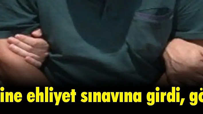 Arkadaşının yerine ehliyet sınavına girdi, gözaltına alındı