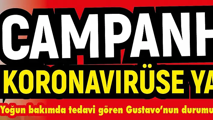 Gustavo Campanharo koronavirüse yakalandı