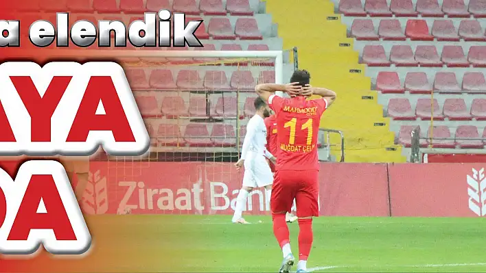 Kayserispor kupaya veda etti