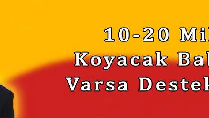 Özhaseki: '10-20 Milyon koyacak bir babayiğit varsa aday olsun, destekleyelim'