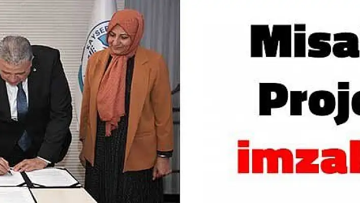 Misafirhane Projesi'nde imzalar atıldı