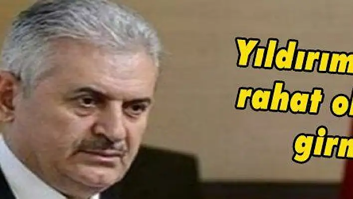 Yıldırım: 'Vatandaş rahat olsun savaşa girmiyoruz'