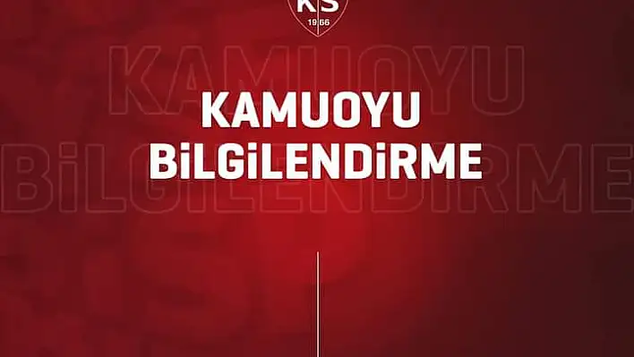 Kayserispor'da son dakika gelişmesi