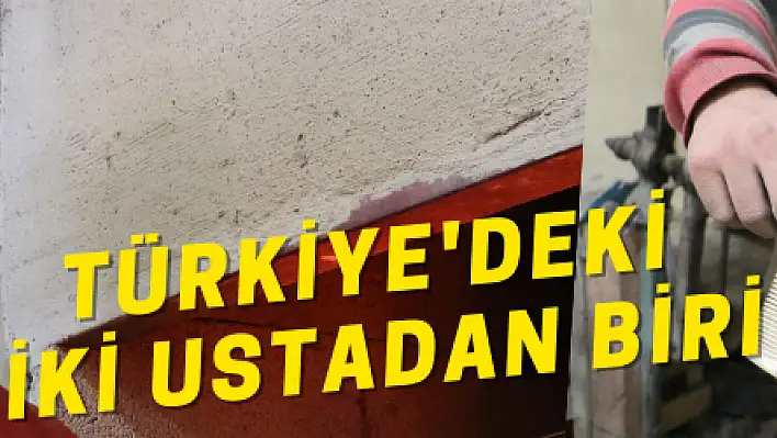 Türkiye'deki iki ustadan biri