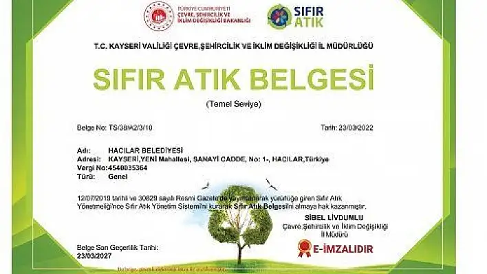  Hacılar Belediyesi sıfır atık belgesi aldı