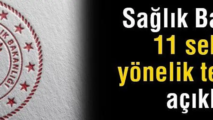 Sağlık Bakanlığı 11 sektöre yönelik tedbirleri açıkladı