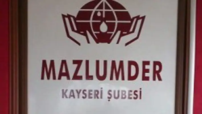 MAZLUMDER: 'ANNELERİN ACILARI BİZİM DE ACIMIZDIR'