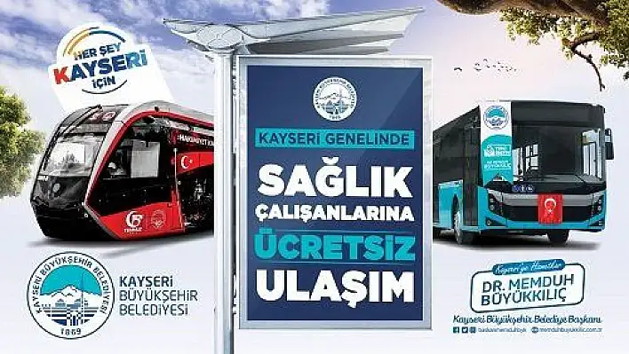 Sağlık çalışanlarına toplu taşıma ücretsiz 