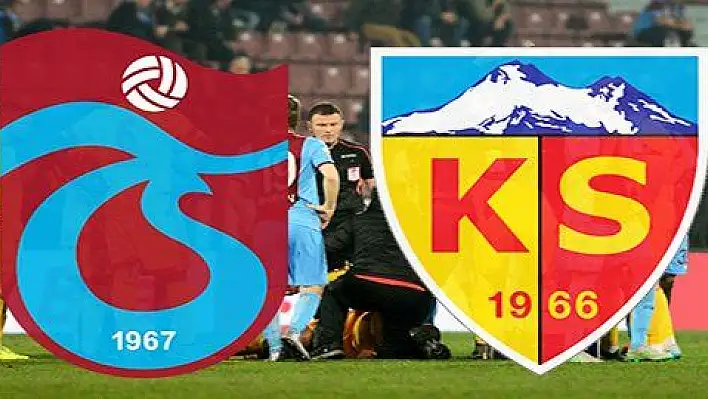 Kayserispor-Trabzonspor maçı bileti 15 TL 