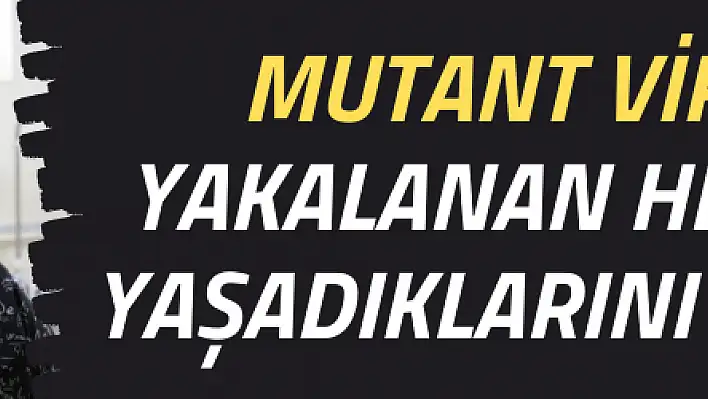 Mutant virüse yakalanan hemşire, yaşadıklarını anlattı