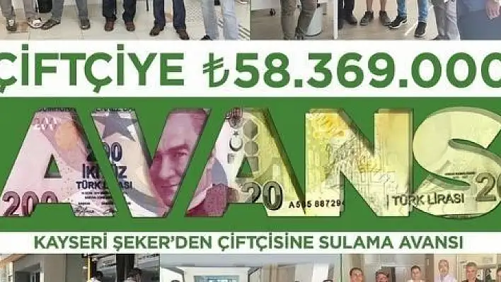 58 milyon TL'lik sulama avansı 