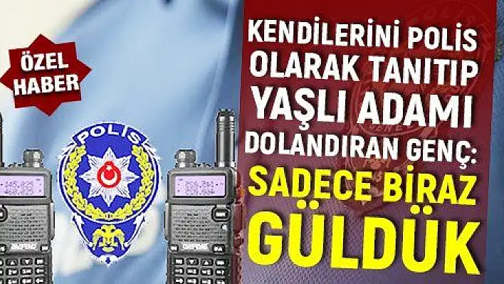 ONLAR GÜLDÜ, BİZ UTANDIK!