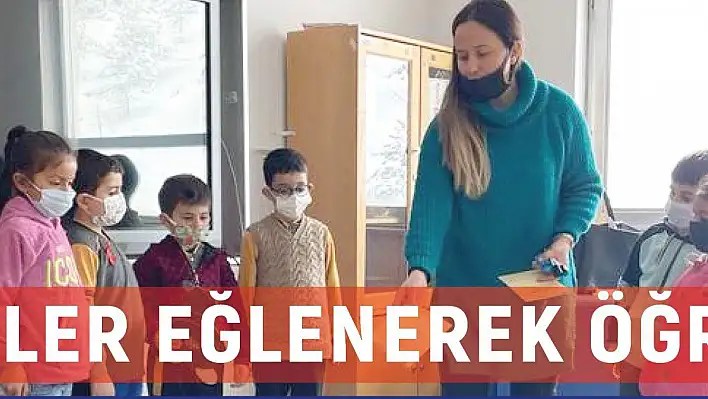 Öğrenciler eğlenerek öğreniyor