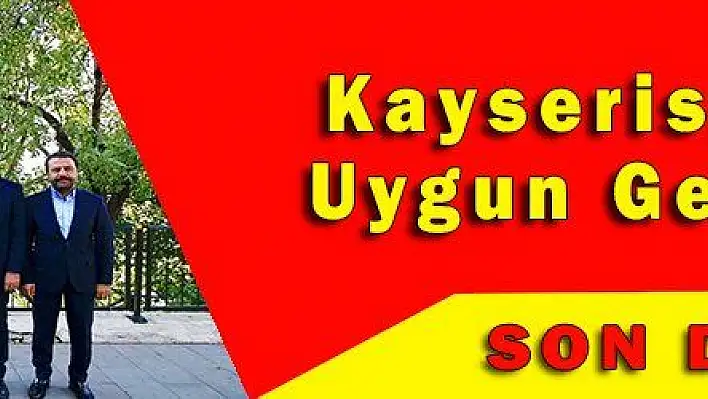 Kayserispor  'a Uygun Getirildi