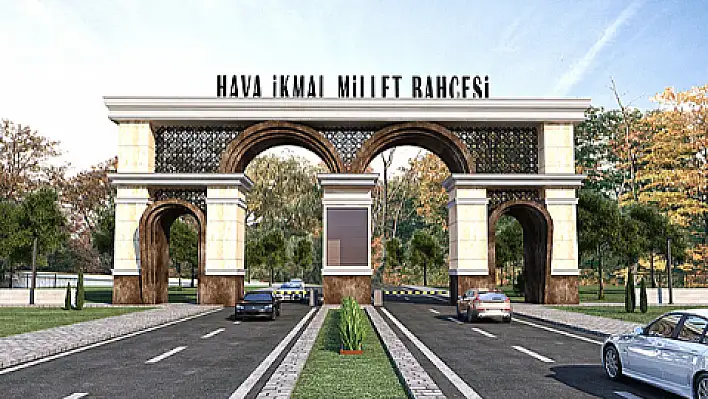 Hava İkmal Millet Bahçesi onaylandı