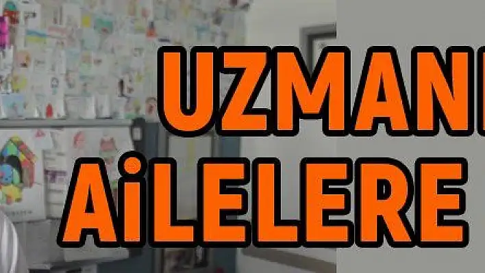 Uzmanından ailelere uyarı