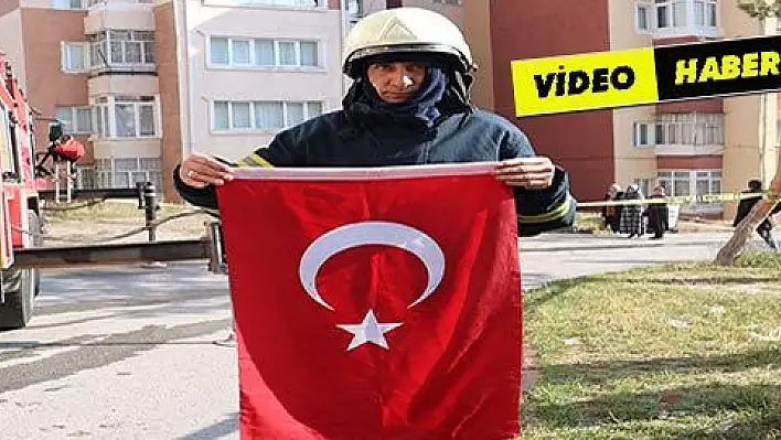 Yangında aklına ilk gelen Türk Bayrağı oldu