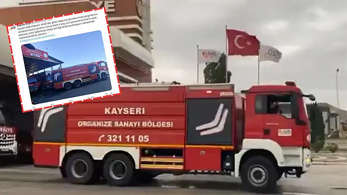 Kayseri OSB itfaiye ekipleri orman yangınlarıyla mücadeleye destek için İzmir'e ulaştı!