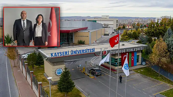 Kayseri Üniversitesi'nde görev değişikliği!