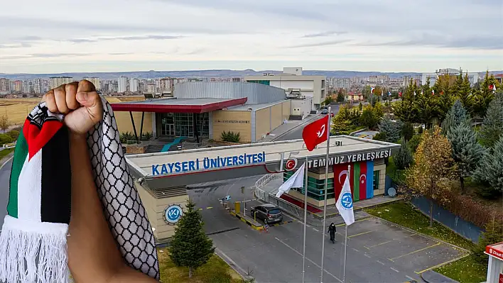Kayseri Üniversitesi'nden ''Sumud Filosu'' açıklaması!