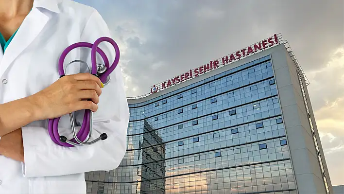 Kayseri'ye atanacak hekim sayısı belli oldu! İşte o liste ve branşlar...