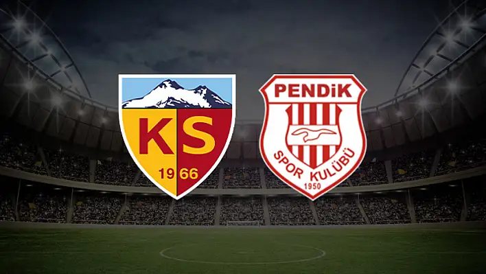 Kayserispor - Pendikspor maçı ne zaman, saat kaçta, hangi kanalda ?