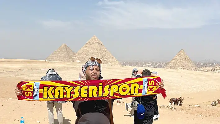 Kayserispor sevgisi Mısır piramitlerine kadar uzandı