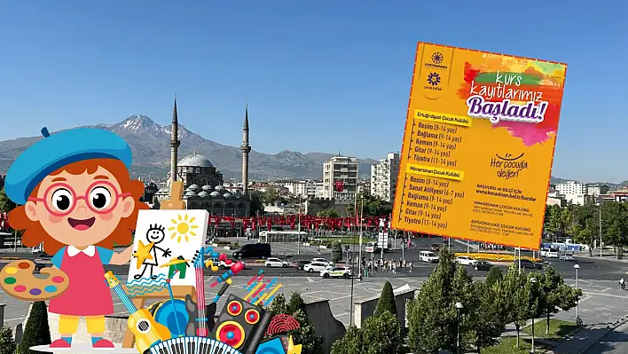 Kocasinan'da çocuklar çok şanslı! İşte kayıtları başlayan yeni dönem kurslar…