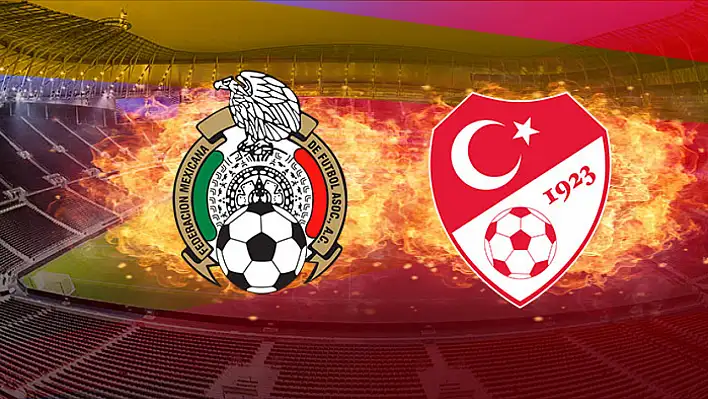Meksika - Türkiye maçı ne zaman? Saat kaçta? Hangi kanalda? - Tarihte bir ilk!