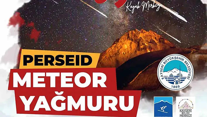 Erciyes'te Perseid Meteor Yağmuru Gözlem Şöleni!