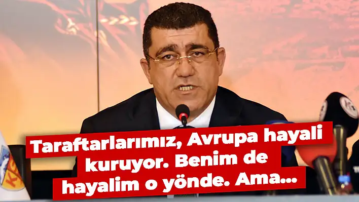 Nurettin Açıkalın: Benim de Avrupa hayalim var ama...
