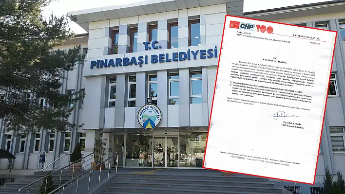 Pınarbaşı Belediyesi'ne kayyım talebi!