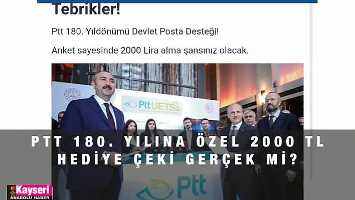 PTT 2 bin TL hediye çeki doğru mu?