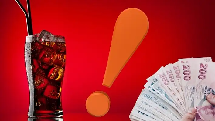 Raflara zam dalgası geliyor: Bu yaz kola içmek lüks olacak!