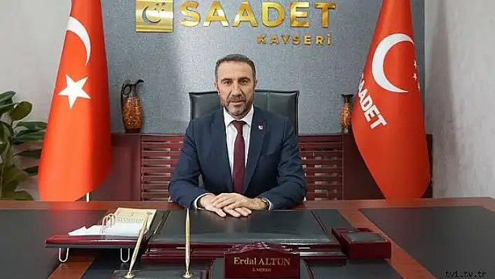Saadet Partisi İl Başkanı Altun'dan orman yangını şehitleri için taziye mesajı...
