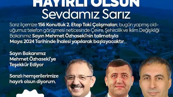 Sarız'a büyük TOKİ müjdesi!