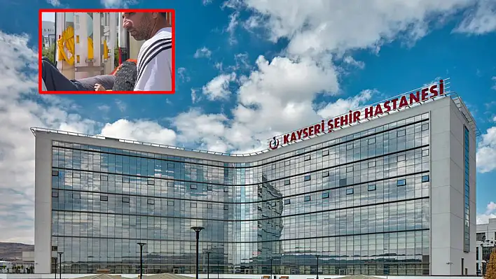 Şehir Hastanesi'nde akıl almaz zulüm - Kayserili gazeteci gerçeği gözler önüne serdi!