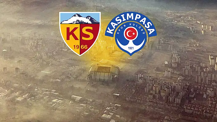 Şehrin Kalbi'nde dev randevu! Kayserispor - Kasımpaşa maçına doğru...
