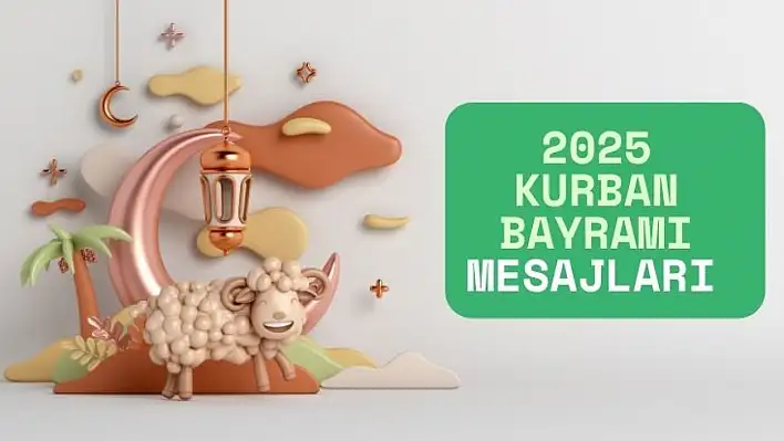 Sevdiklerinizi mutlu edecek 2025 Kurban Bayramı mesajları: Kısa, uzun, resimli ve ayetli