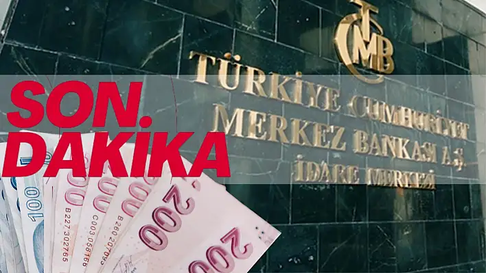 Son Dakika: Merkez Bankası faiz kararını açıkladı!