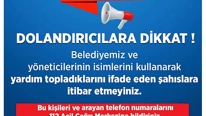 Talas Belediyesi'nden dolandırıcılık uyarısı